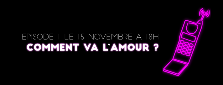 Épisode L'inéducation sentimentale - Comment va l'amour? de l'émission L'Inéducation Sentimentale