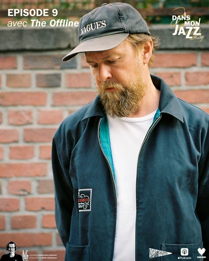 Épisode Emission 9 avec The Offline de l'émission Dans Mon Jazz