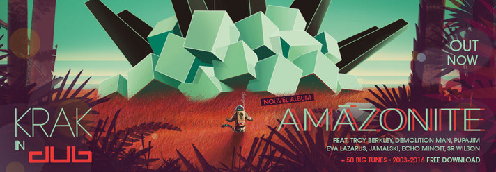 Épisode Safe Travel #14 - Krak In Dub "Amazonite LP" de l'émission Safe Travel