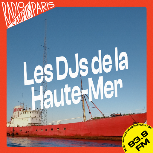 Les DJs de la Haute Mer