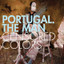 Portugal. The Man • Intermission