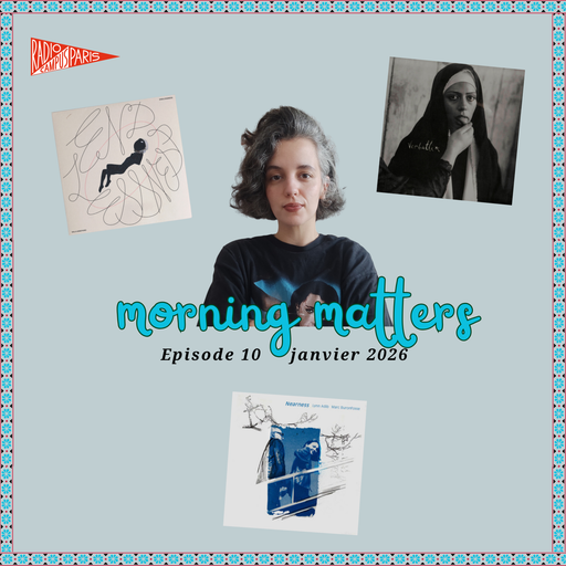 Episode 10 avec Inès