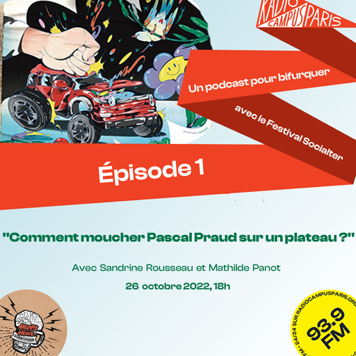 Épisode Un podcast pour bifurquer : 01 - Comment moucher P... de l'émission Émissions spéciales