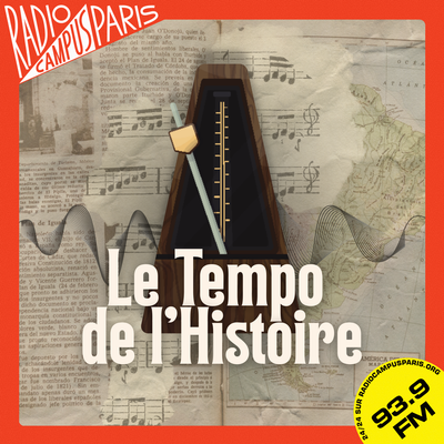 Le tempo de l'histoire 10 episode artwork