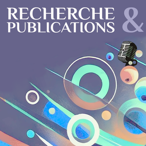 Épisode Recherche et Publications - Samuel Forest et Vladi... de l'émission Fréquence Recherche