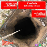 S'enfouir, le bruit du silence de Jou Maro