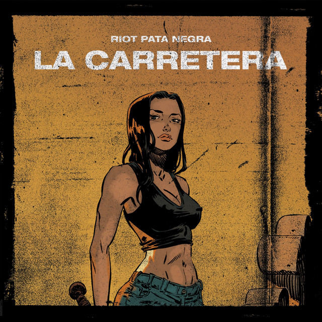 La Carretera - Radio Edit