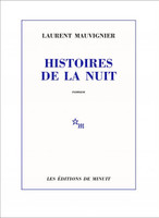 Histoires de la nuit de  Laurent Mauvignier - La case des pins #9