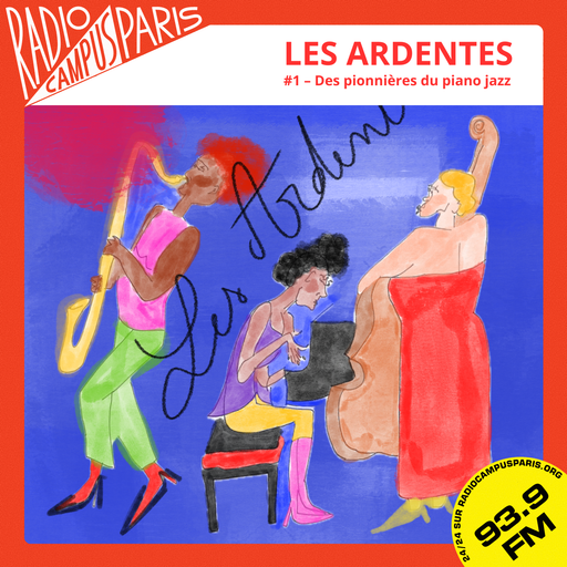 Les Ardentes #1 – Des pionnières du piano jazz