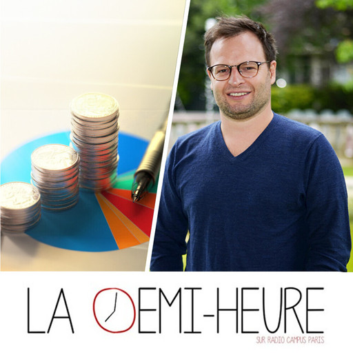 Épisode La demi-heure // La dette publique // Benjamin Lem... de l'émission La demi-heure