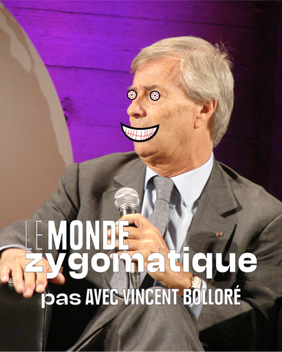 Épisode (pas) Avec Vincent Bolloré de l'émission Le Monde Zygomatique