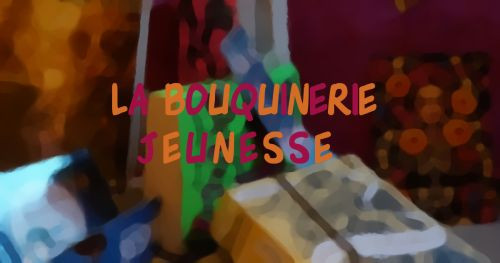 La Bouquinerie Jeunesse
