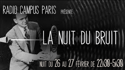Épisode Emission spéciale : La Nuit du Bruit ! de l'émission Émissions spéciales