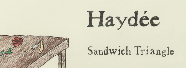 Épisode Sandwich Triangle - Haydée de l'émission Sandwich triangle