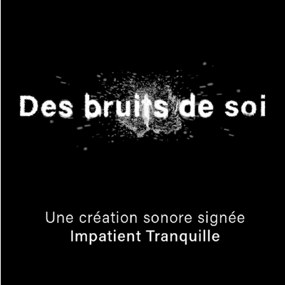 Des bruits de soi episode artwork