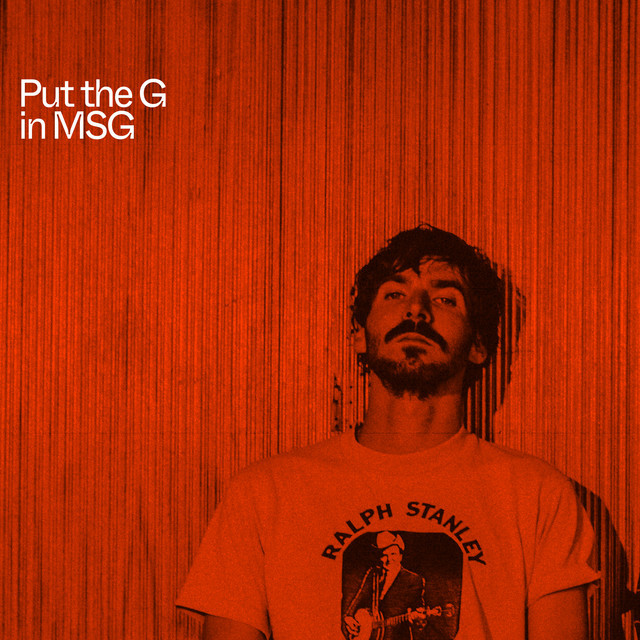 Put the G in MSG
