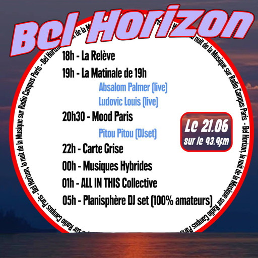 Épisode Bel Horizon - la Fête de la Musique 2021 de l'émission Musique