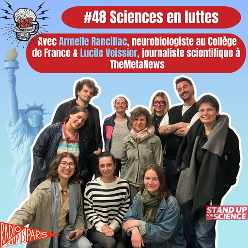 Épisode #48 - Sciences en luttes de l'émission Happy Hour Scientifique