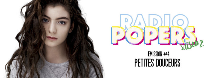 Épisode Radio Popers S02 #4 - Petites Douceurs de l'émission Popers