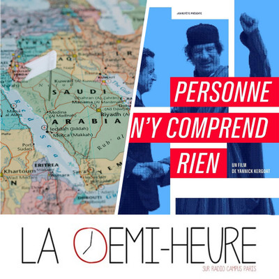 La demi-heure // La France et les pays arabes // Yannick Kergoat episode artwork