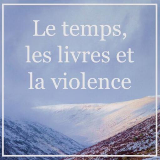 Épisode Le temps, les livres et la violence de l'émission Récréation sonore