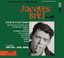 Jacques Brel • Grand Jacques (c'est trop facile)