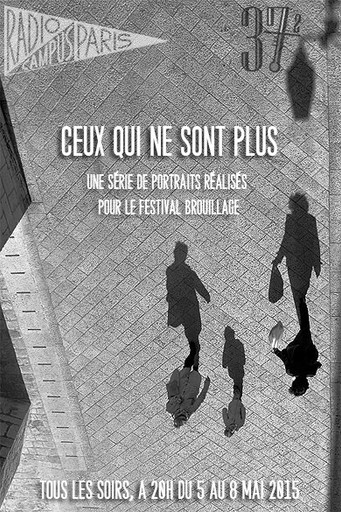 Épisode [Brouillage] « Ceux qui ne sont plus »–Le Roger de l'émission Trente-sept Deux