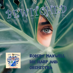 Robert Maxwell, His Harp and Orchestra - The Breeze and I