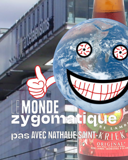 Épisode (pas) Avec Nathalie Saint-Cricq de l'émission Le Monde Zygomatique