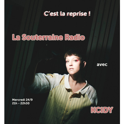 La Souterraine Radio : KCIDY // 24.09.2025 episode artwork