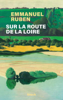 Sur la route de la Loire avec Emmanuel Ruben - La Fabrique Urbaine #101