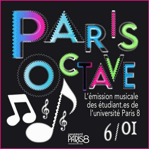 Épisode Paris Octave / L'émission des étudiant.es de l'uni... de l'émission Les Grandes Ondes