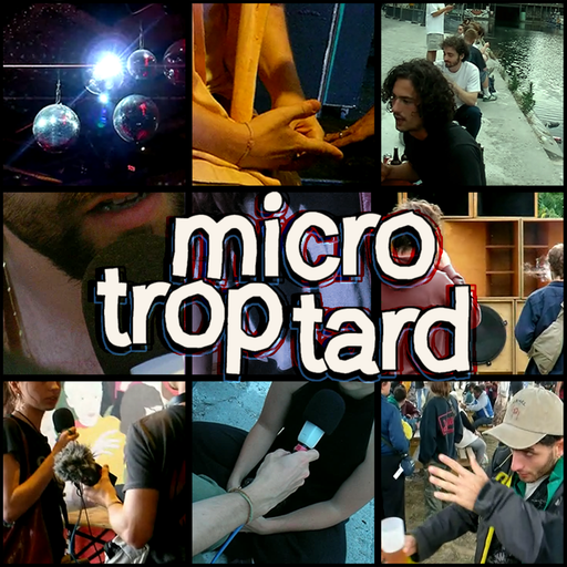 Épisode Épisode 4 - La mémoire de la nuit de l'émission Micro trop tard