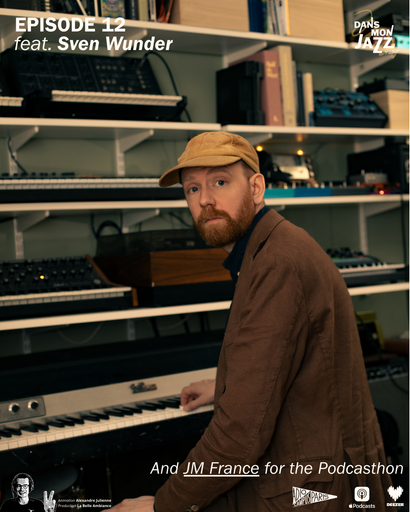 Épisode Emission 12 avec Sven Wunder de l'émission Dans Mon Jazz