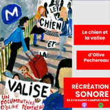Le chien et la valise, d'Olive Pechereau