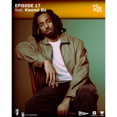 Emission 17 avec Kwamé Ba episode artwork
