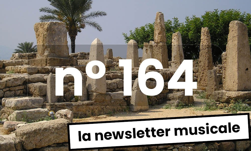La Newsletter Musicale #164, de Toulouse à Buenos Aires