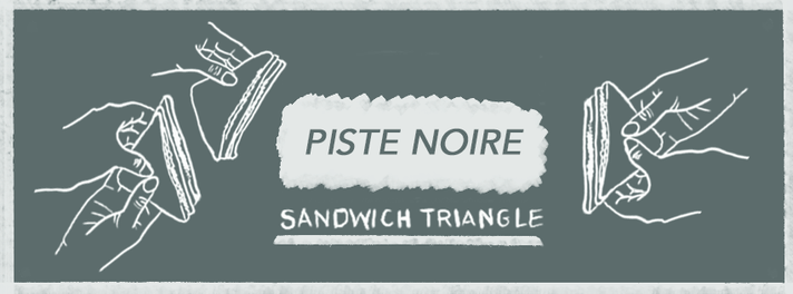 Épisode Sandwich Triangle - Piste Noire de l'émission Sandwich triangle