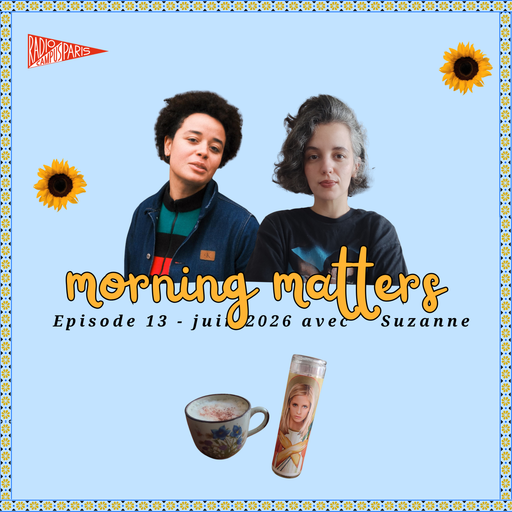 Épisode Episode 12 un matin avec Suzanne de l'émission Morning Matters