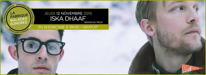 Épisode Showcases Balades Sonores - Iska Dhaaf de l'émission Showcases Balades Sonores