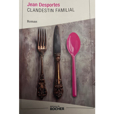 Jean Desportes pour Clandestin familial  (Ed. du Rocher) episode artwork