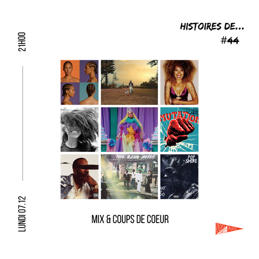 Épisode HISTOIRES DE : MIX & COUPS DE COEUR de l'émission Histoires De