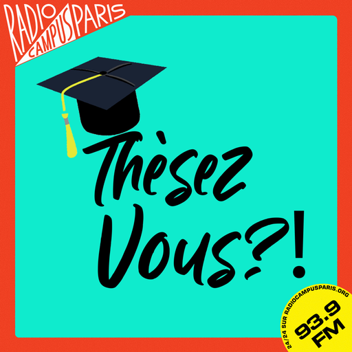 Thèsez-vous ?!