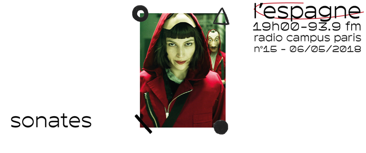 Épisode Sonates : l'Espagne de l'émission Sonates