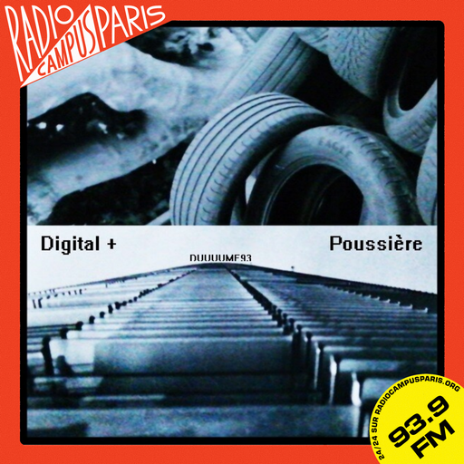 Digital + Poussière