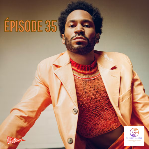 Épisode Tuesday Sample 35- Kaytranada de l'émission Tuesday Sample