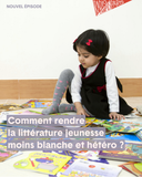 L'HEBDO — Comment rendre la littérature jeunesse m...