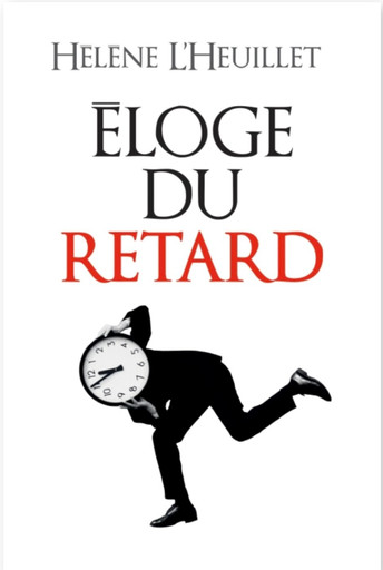 Épisode Éloge du retard de l'émission Les Voix du Crépuscule