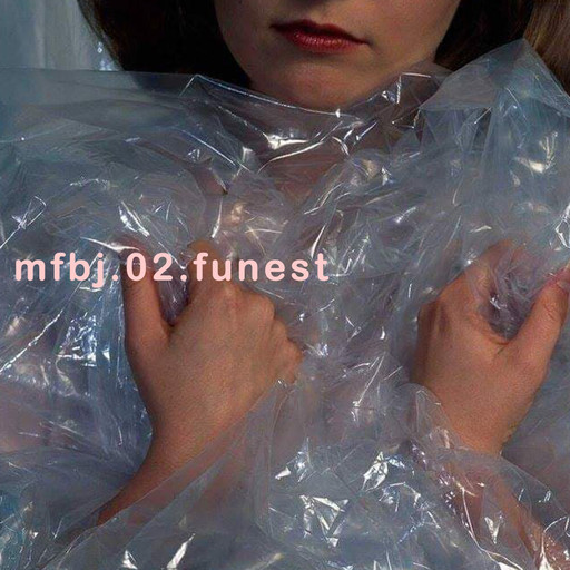 Épisode MFBJ 2 - Funest aka Antonin Câlin (MFBJ, FTTH) de l'émission Music For Blowjobs