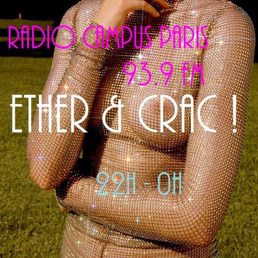 Épisode Ether et Crac! de l'émission Ether, et crac !